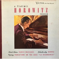 RCA Victor : Horowitz - Liszt, Czerny, Tchaikovsky